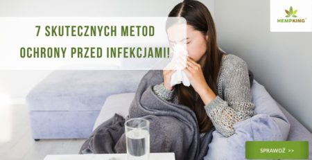 7 skutecznych metod ochrony przed infekcjami!