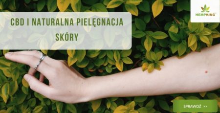 CBD i naturalna pielęgnacja skóry