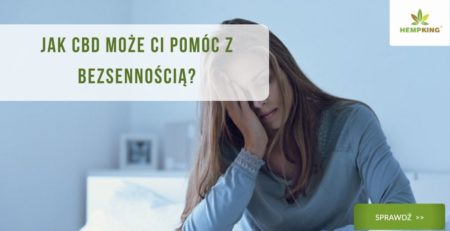 CBD i bezsenność. Jak CBD może Ci pomóc z bezsennością?