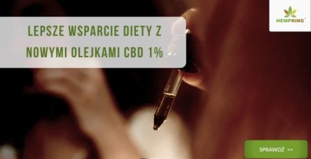 Lepsze wsparcie diety z nowymi olejkami CBD 1%