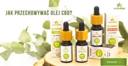 jak przechowywać olej CBD