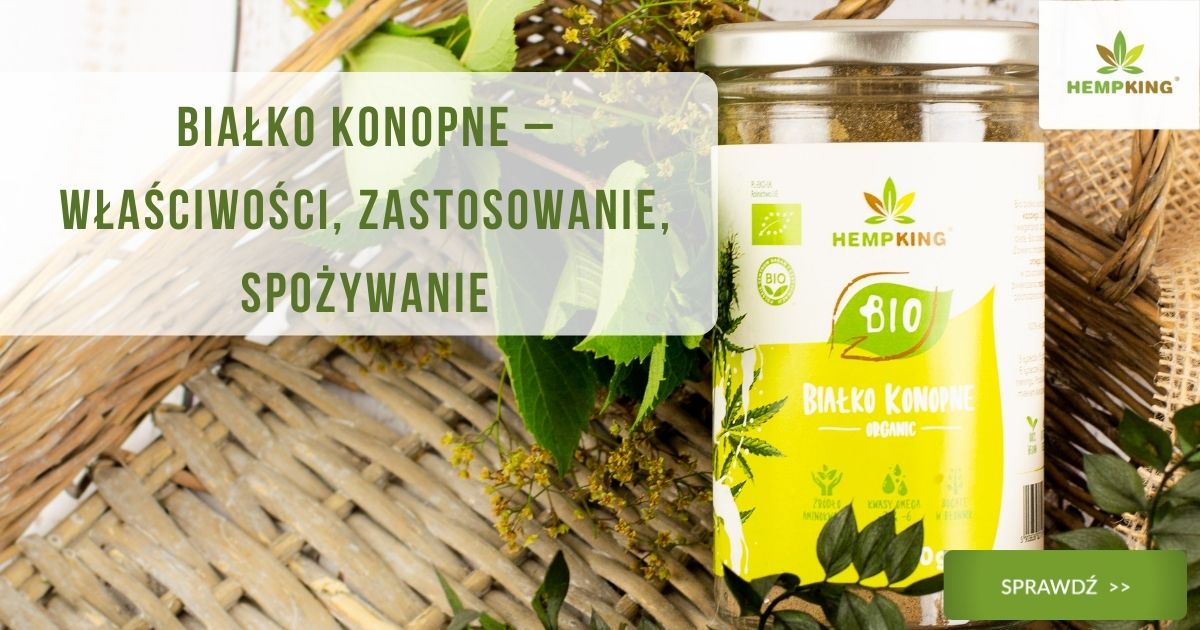 właściwości białka konopnego
