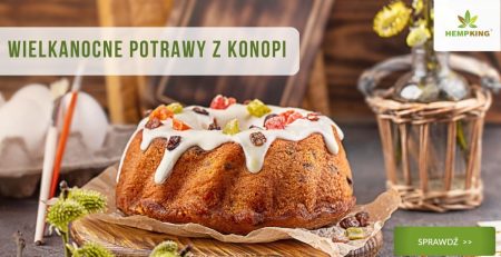 potrawy z konopi na wielkanoc
